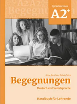 Produktbild von Begegnungen Deutsch als Fremdsprache A2+: Handbuch für Lehrende