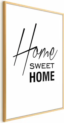 Produktbild von Posterpapier Poster - Black and White: Home Sweet Home 40x60 cm Text m-A-0876-ao-a