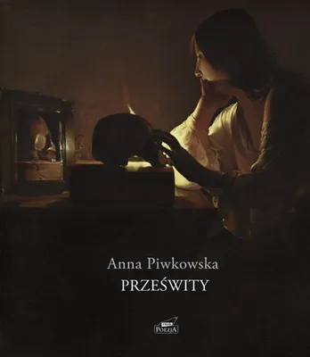 Imagen del producto de "Prześwity" - Anna Piwkowska