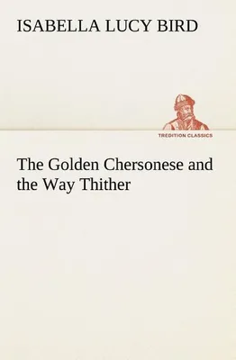 Produktbild von Die Goldene Chersonese und der Weg dorthin