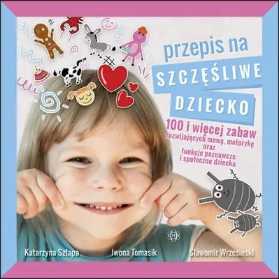 Obrázok produktu pre Przepis na szczesliwe dziecko