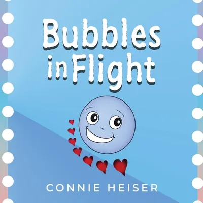 Produktbild von Bubbles in Flight