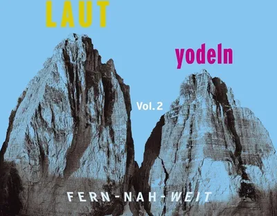 Imagen del producto de ¡LAUT, ¡a yodlar! Fern-Nah-Weit 02