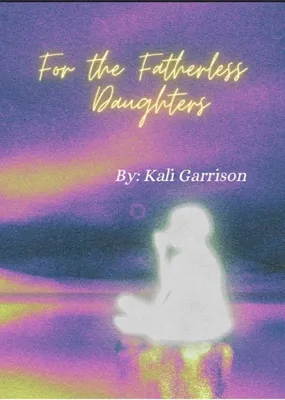 Produktbild von For The Fatherless Daughters