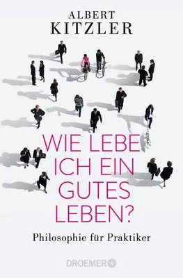 Produktbild von Wie lebe ich ein gutes Leben?