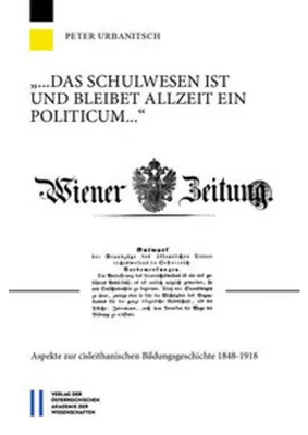 Obrázek produktu pro \... das Schulwesen ist und bleibet allzeit ein Politicum ...\""