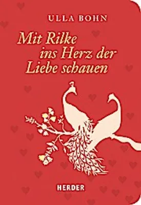 Immagine prodotto di Mit Rilke ins Herz der Liebe schauen