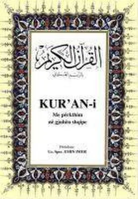 Produktbild von Kur`an-i Me Perkthim Ne Gjuhen Shqipe (Koran Arabisch - Albanisch)