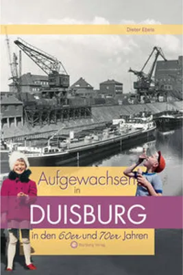 Immagine prodotto di Aufgewachsen in Duisburg in den 60er & 70er Jahren