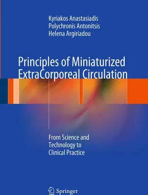 Produktbild von Principles of Miniaturized ExtraCorporeal Circulation