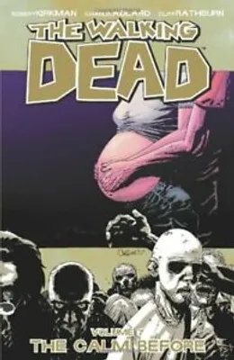 Imagen del producto de Walking Dead Volume 7: The Calm Before