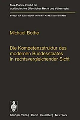 Obrázok produktu pre Die Kompetenzstruktur des modernen Bundesstaates in rechtsvergleichender Sicht