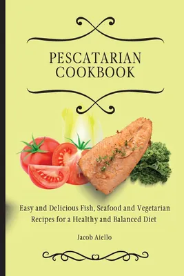 Produktbild von Pescatarian Cookbook