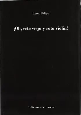 Produktbild von ¡Oh, ese viejo y roto violín!