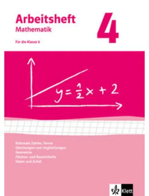 Produktbild von Arbeitshefte Mathematik 4. Neubearbeitung. Arbeitsheft plus Lösungsheft. Rationale Zahlen, Terme, Gleichungen und Ungleichungen, Geometrie, Flächen-und Rauminhalte, Daten und Zufall