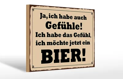 Produktbild von Holzschild Spruch 30x20cm habe Gefühl ich möchte ein Bier