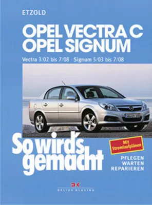 Produktbild von So wird's gemacht. Opel Vectra C ab 3/02 , Opel Signum ab 5/03