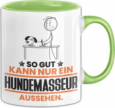 Produktbild von Hundemasseur Geschenk Tasse So Gut Kann Nur Ein Hundemasseur Aussehen Geschenkidee Kaffee-Becher (Grün)
