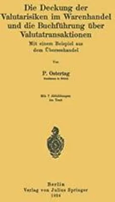 Obrázek produktu pro Die Deckung der Valutarisiken im Warenhandel und die Buchführung über Valutatransaktionen