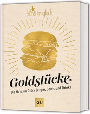 Image de Goldstücke - Die Hans im Glück Burger, Bowls und Drinks