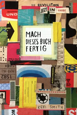 Produktbild von Mach dieses Buch fertig - jetzt in Farbe