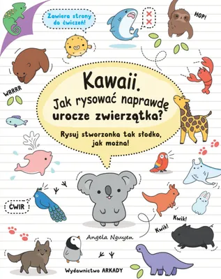 Productafbeelding van Kawaii Jak rysować naprawdę urocze zwierzątka?