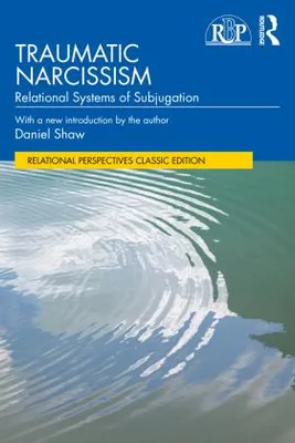 Obrázok produktu pre Traumatic Narcissism
