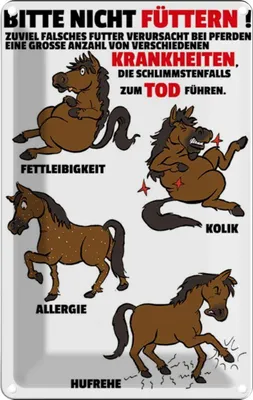Produktbild von vianmo Blechschild 30x20 cm bitte nicht füttern Pferd krank Spruch Zitat