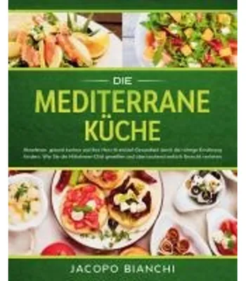 Produktbild von Die mediterrane Küche