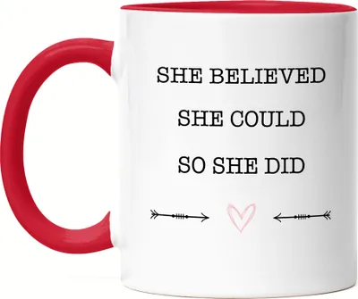 Produktbild von She Believed She Could So She Did Tasse Rot Spruch Geschenk Frauenpower Frauentag Feminismus