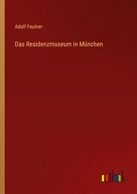 Produktbild von Das Residenzmuseum in München