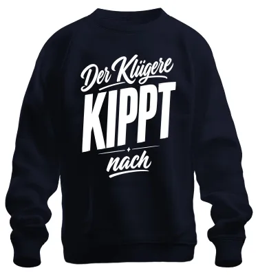 Produktbild von Der Klügere KIPPT nach Lustig Saufen Statement Sarkasmus JGA Sweatshirt Pullover, Navy, L