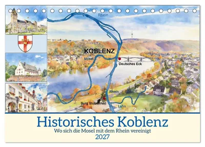 Produktbild von Historisches Koblenz (Tischkalender 2027 DIN A5 quer), CALVENDO Monatskalender