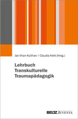 Produktbild von Lehrbuch Transkulturelle Traumapädagogik