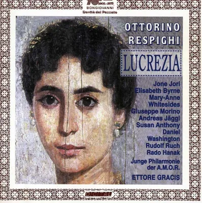 Zdjęcie produktu dla Ottorino Respighi (1879-1936): Lucrezia