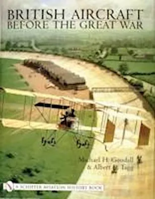 Zdjęcie produktu dla British Aircraft Before the Great War