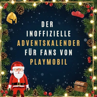 Produktbild von Der inoffizielle Adventskalender für Fans von PLAYMOBIL