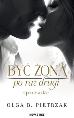 Immagine prodotto di Być żoną po raz drugi - #porozwodzie