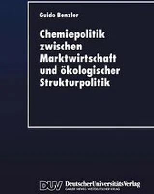 Obrázok produktu pre Chemiepolitik zwischen Marktwirtschaft und ökologischer Strukturpolitik