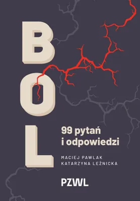Obrázok produktu pre Bôľ. 99 otázok a odpovedí – Maciej Pawlak, Katarzyna Leźnicka