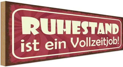 Produktbild von vianmo Holzschild 10x27 cm Ruhestand ist ein Vollzeitjob Dekoration