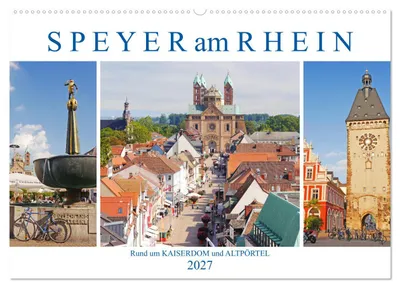 Produktbild von Speyer am Rhein. Rund um Kaiserdom und Altpörtel (Wandkalender 2027 DIN A2 quer), CALVENDO Monatskalender