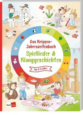 Produktbild von Das Krippen-Jahreszeitenbuch Spiellieder & Klanggeschichten