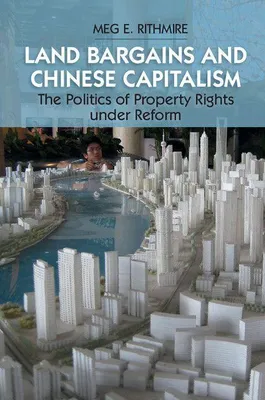 Produktbild von Land Bargains and Chinese Capitalism