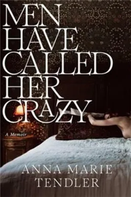Productafbeelding van Men Have Called Her Crazy