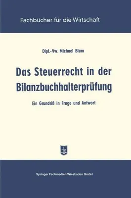 Obrázek produktu pro Das Steuerrecht in der Bilanzbuchhalterprüfung