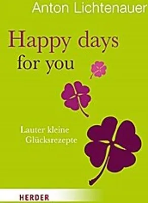 Immagine prodotto di Lichtenauer, A: Happy days for you