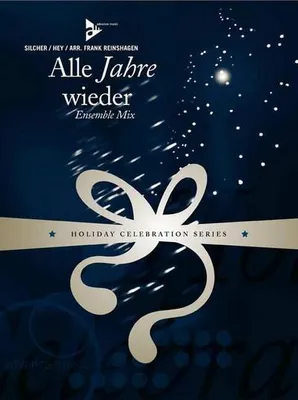 Produktbild von Silcher, F: Alle Jahre wieder