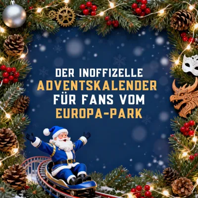Immagine prodotto di Il calendario dell'Avvento non ufficiale per i fan di Europa-Park