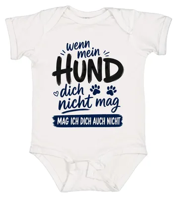 Productafbeelding van "Als mijn hond jou niet mag, mag ik jou ook niet." Sarcastische babyromper, wit, maat 0/3
